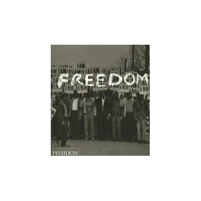 Freedom. Edition en langue anglaise