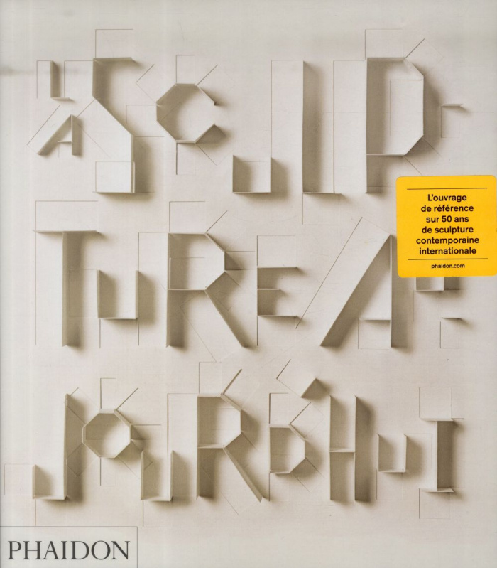 La sculpture aujourd'hui