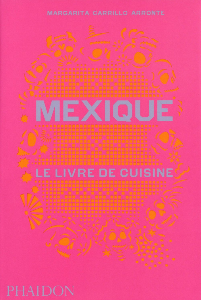 Mexique, le livre de cuisine