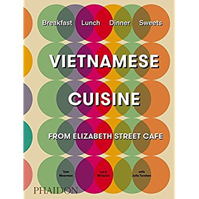 VIETNAMESE CUISINE FROM ELIZABETH STREET CAFE