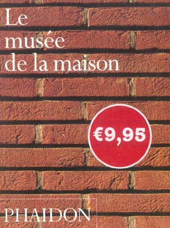 Le musée de la maison
