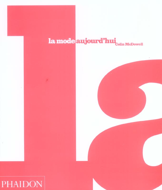 La Mode aujourd'hui