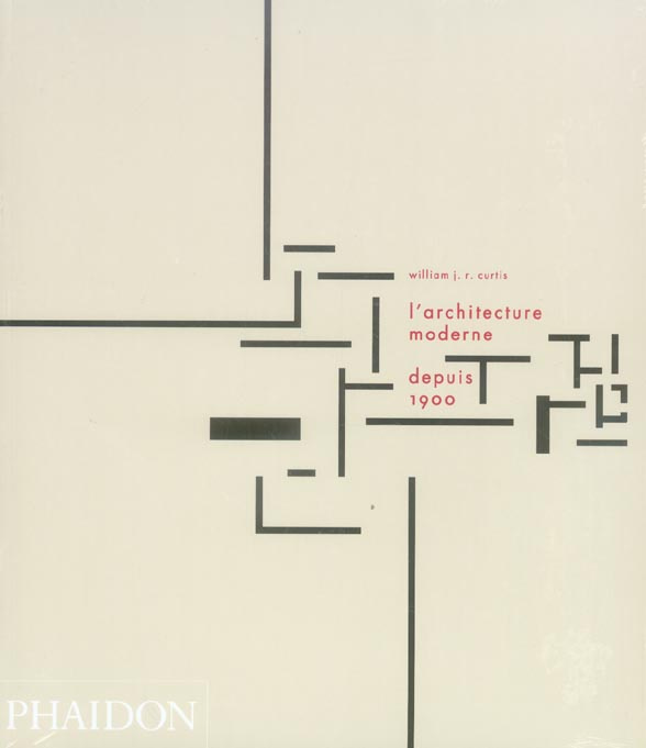 L'architecture moderne depuis 1900. 3e édition