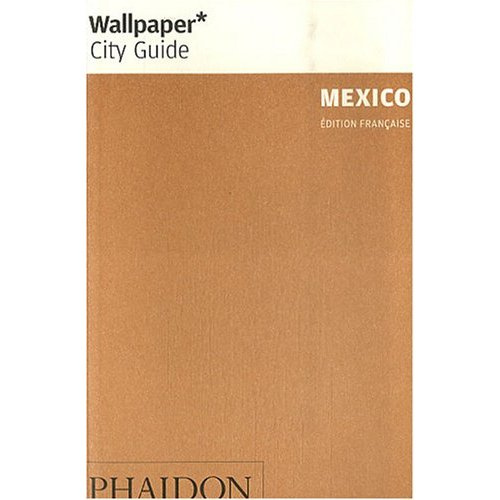 Mexico. La ville en un regard