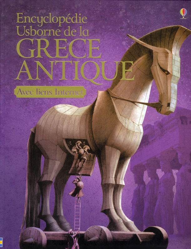 Encyclopédie Usborne de la Grèce Antique