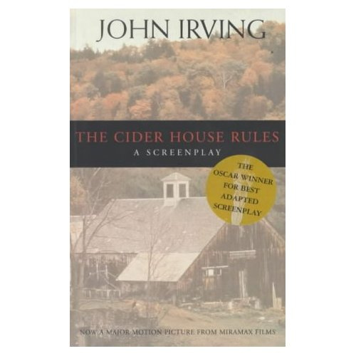 THE CIDER HOUSE RULES SCREENPLAY
