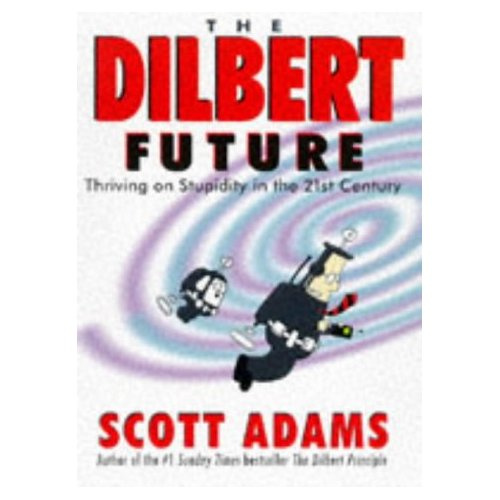 DILBERT FUTURE (HB)