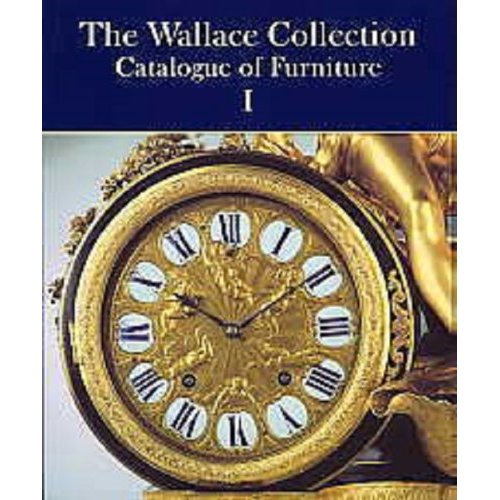 Wallace collection catalogue of furniture (the)