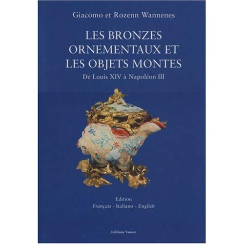 BRONZES ORNEMENTAUX ET OBJETS MONTES
