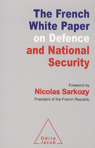 THE FRENCH WHITE PAPER ON DEFENCE AND NATIONAL SECURITY
