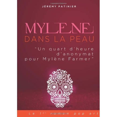 Mylène Farmer dans la peau. Un quart d'heure d'anonymat