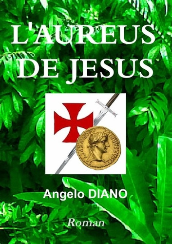 L'aureus de jesus
