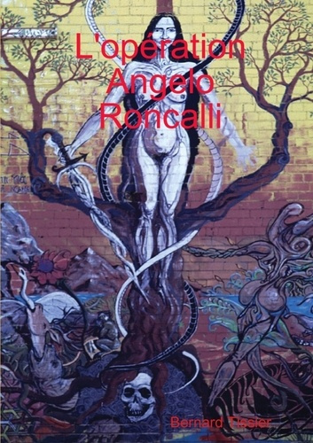 L'opération Angelo Roncalli