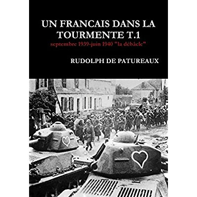 Un francais dans la tourmente t.1