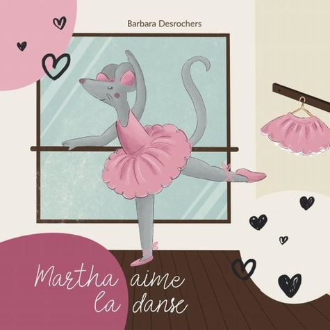 Martha aime la danse. Danse