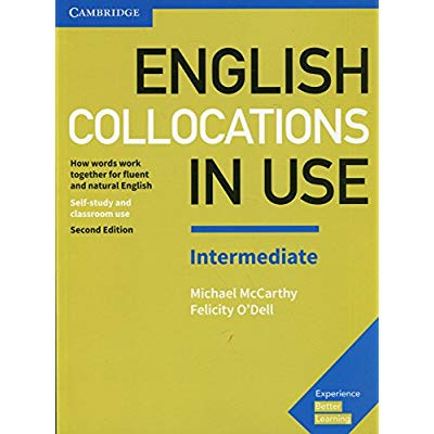 English Collocations in Use Intermediate Second edition. Book with answers