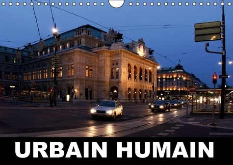 URBAIN HUMAIN CALENDRIER MURAL 2016 DIN A4 HORIZONTAL