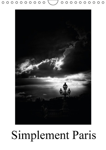 SIMPLEMENT PARIS CALENDRIER MURAL 2016 DIN A4 VERTICAL