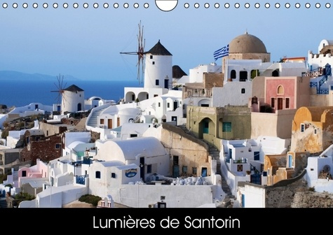 LUMIERES DE SANTORIN CALENDRIER MURAL 2016 DIN A4 HORIZONTAL