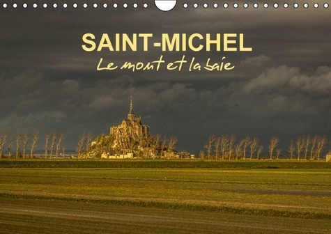 SAINT MICHEL LE MONT ET LA BAIE CALENDRIER MURAL 2016 DIN A4 HORIZONTAL