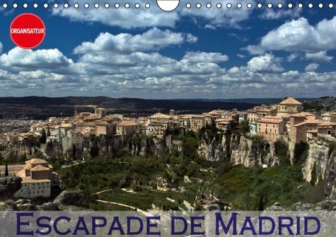 ESCAPADE DE MADRID CALENDRIER MURAL 2016 DIN A4 HORIZONTAL