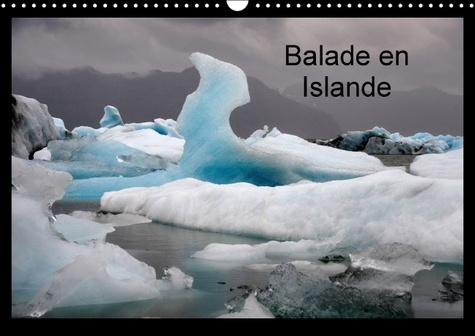 BALADE EN ISLANDE CALENDRIER MURAL 2016 DIN A3 HORIZONTAL