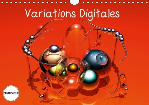 VARIATIONS DIGITALES CALENDRIER MURAL 2016 DIN A4 HORIZONTAL