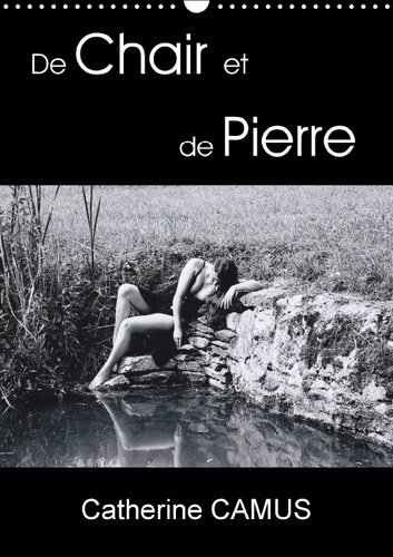 DE CHAIR ET DE PIERRE CALENDRIER MURAL 2016 DIN A3 VERTICAL