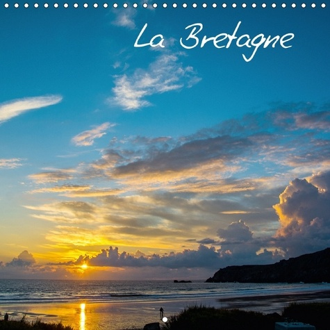LA BRETAGNE EN PHOTO CALENDRIE