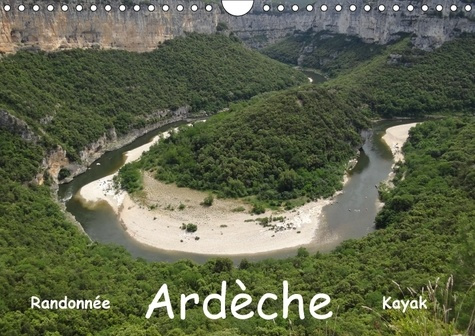 ARDECHE RANDONNEE KAYAK CALENDRIER MURAL 2018 DIN A4 HORIZON - CEVENNE ARDECHOISE CALENDRIER