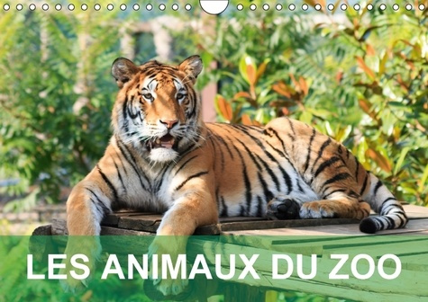 LES ANIMAUX DU ZOO CALENDRIER MURAL 2018 DIN A4 HORIZONTAL - CALENDRIER AVEC DES PHOTOS TEN