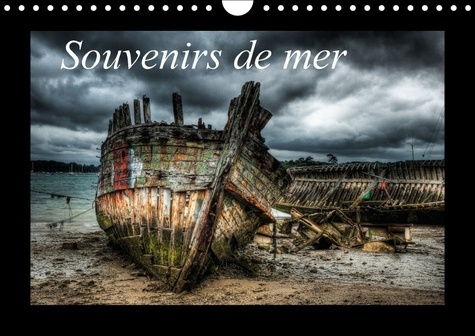 SOUVENIRS DE MER CALENDRIER MURAL 2018 DIN A4 HORIZONTAL - EPAVES D UN CIMETIERE DE BATEA