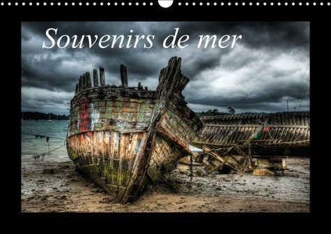 SOUVENIRS DE MER CALENDRIER MURAL 2018 DIN A3 HORIZONTAL - EPAVES D UN CIMETIERE DE BATEA