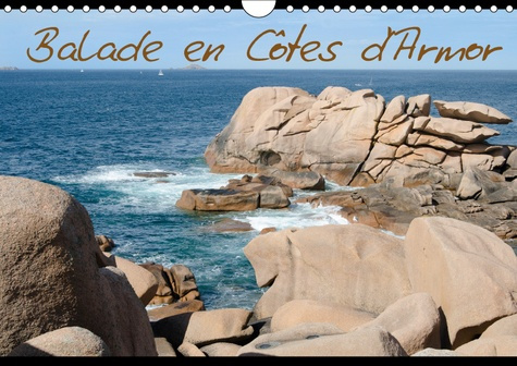 BALADE EN COTES D ARMOR CALENDRIER MURAL 2018 DIN A4 HORIZON - CALENDRIER DE PHOTOS DE LA REG