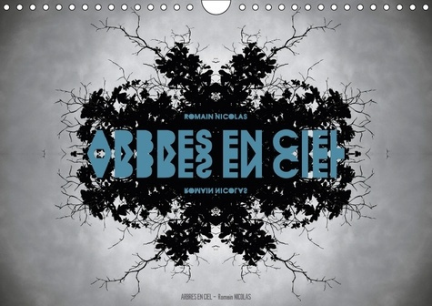 ARBRES EN CIEL CALENDRIER MURAL 2018 DIN A4 HORIZONTAL - UNE SERIE QUI PERMET A CHACUN