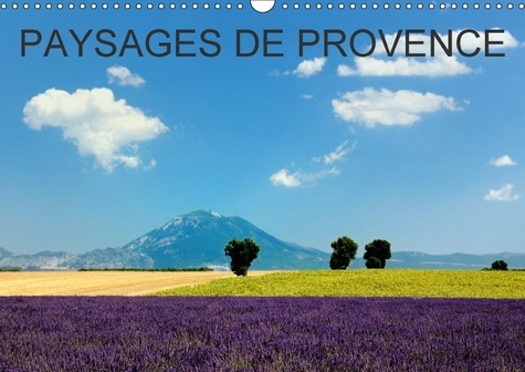 PAYSAGES DE PROVENCE CALENDRIER MURAL 2018 DIN A3 HORIZONTAL - VOYAGEZ MOIS PAR MOIS A TRAVER