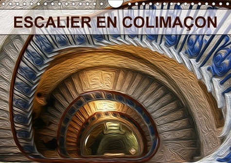 ESCALIER EN COLIMACON CALENDRIER MURAL 2018 DIN A4 HORIZONTA - CREATION GRAPHIQUE DE TABLEAUX