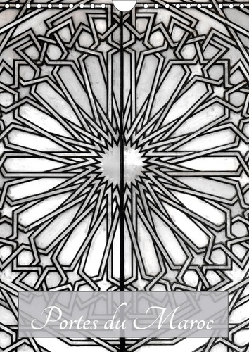 PORTES DU MAROC CALENDRIER MURAL 2018 DIN A4 VERTICAL - REGARD SUR LES PORTES MAROCAIN
