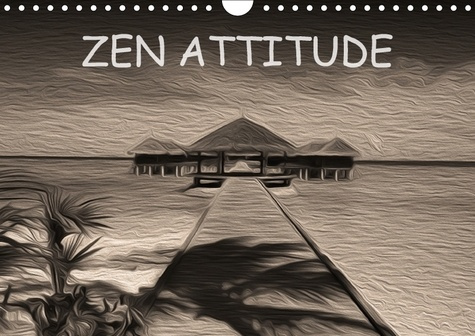 ZEN ATTITUDE CALENDRIER MURAL 2018 DIN A4 HORIZONTAL - COMPOSITION GRAPHIQUE DE TABLE