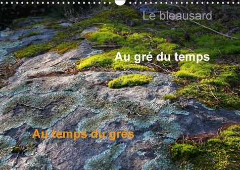 LE BLEAUSARD CALENDRIER MURAL 2018 DIN A3 HORIZONTAL - LE CALENDRIER DES FANS D ESCAL