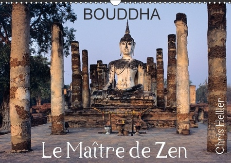 BOUDDHA LE MA TRE DE ZEN CALENDRIER MURAL 2018 DIN A3 HORIZO - IMAGES DU BOUDDHA D ASIE ET D
