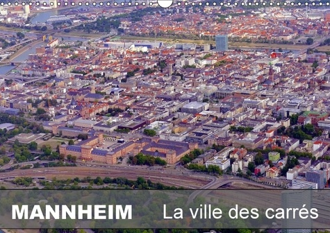 MANNHEIM LA VILLE DES CARRES C
