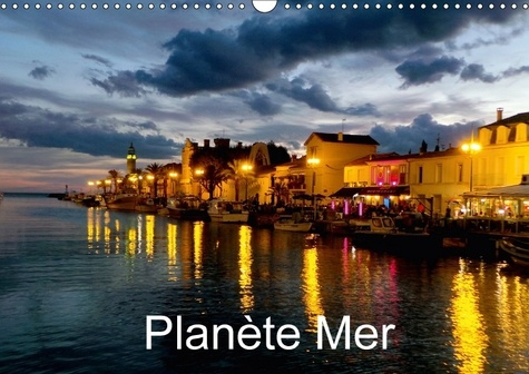 PLANETE MER CALENDRIER MURAL 2018 DIN A3 HORIZONTAL - PLANETE MER A POUR OBJECTIF LA