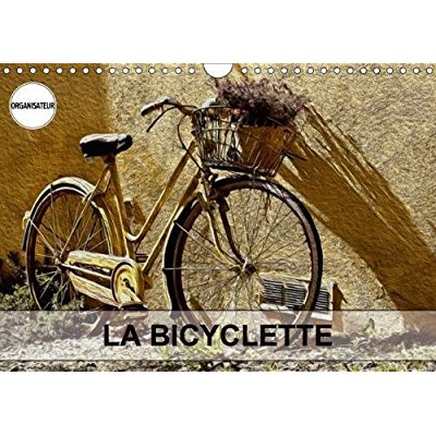 LA BICYCLETTE CALENDRIER MURAL 2018 DIN A4 HORIZONTAL - TABLEAUX DE PEINTURE NUMERIQUE