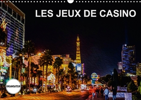 LES JEUX DE CASINO CALENDRIER MURAL 2018 DIN A3 HORIZONTAL - TABLEAUX DE PEINTURE NUMERIQUE