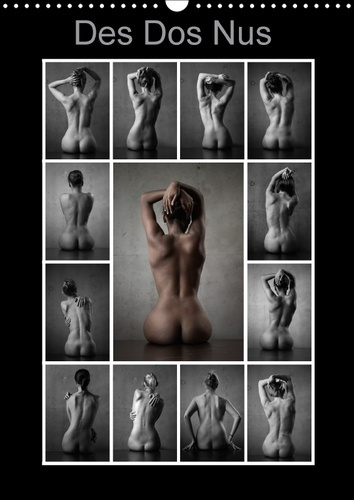 DES DOS NUS CALENDRIER MURAL 2018 DIN A3 VERTICAL - DES DOS NUS MYSTERIEUX CALENDR