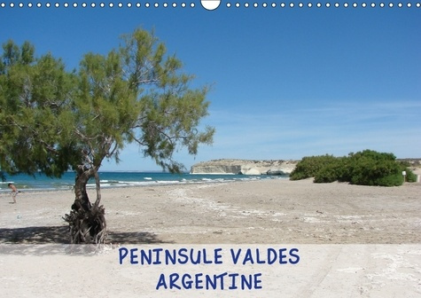 PENINSULE VALDES ARGENTINE CALENDRIER MURAL 2018 DIN A3 HORI - PENINSULE VALDES RESERVE NATUR