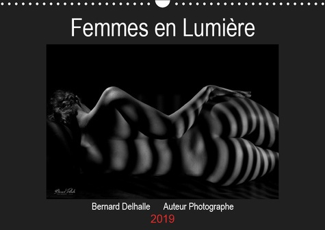 FEMMES EN LUMIERE (CALENDRIER MURAL 2019 DIN A3 HORIZONTAL) - CALENDRIER MENSUEL, NUS ARTISTIQUES 14