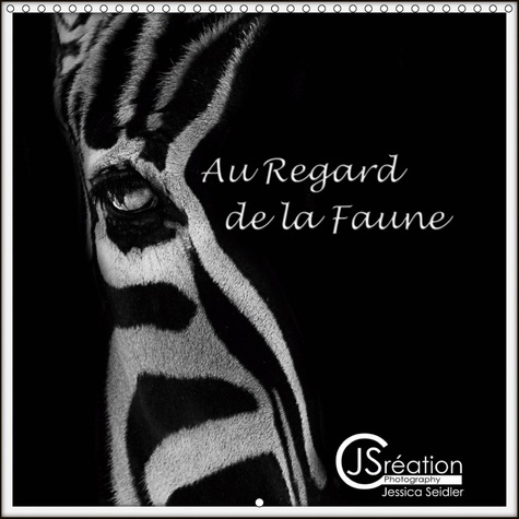 AU REGARD DE LA FAUNE (CALENDRIER MURAL 2019 300 * 300 MM SQUARE) - AU REGARD DE LA FAUNE, PORTRAITS