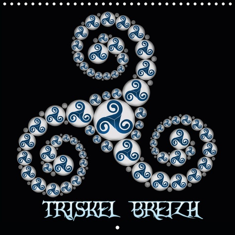 TRISKEL BREIZH (CALENDRIER MURAL 2019 300 * 300 MM SQUARE) - ART CELTIQUE (CALENDRIER MENSUEL, 14 PA